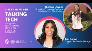 Girls and Women Talking Tech Interview 172: Anu Senan and Theresa Lawani