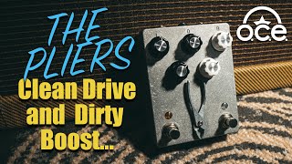 O.C.E. Pedals Hardware Series: The Pliers Overdrive and Boost Demo