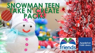 Holiday Teen Snowman Crafting