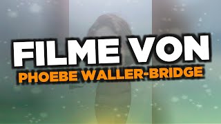 Die besten Phoebe Waller-Bridge Filme