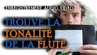 Trouver la tonalité d'une flute d'après un enregistrement