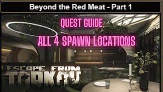 Beyond the Red Meat Part 1 Under A Minute Quest Guide Streets of Tarkov Skier #eft