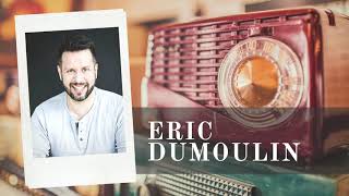 Démo radio de Eric Dumoulin