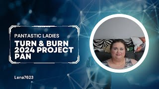 Turn & Burn 2024 Project Pan Update #1 / PANtastic Ladies #Turnandburn8