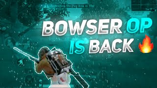 Bowser Op is Back🔥 | Low End Device Player | REDMI NOTE 3