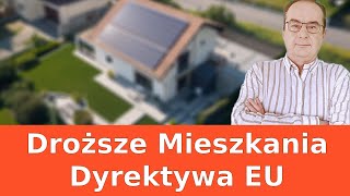 Urosną ceny mieszkań - Jak nowa Dyrektywa EU zmieni polski rynek nieruchomości  2024