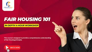 Fair Housing 101 | Ensuring Fair Access For All WEBINAR