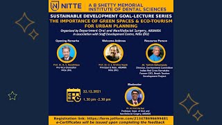 A talk on “The Importance of Green Spaces & Eco-Tourism for Urban Planning”