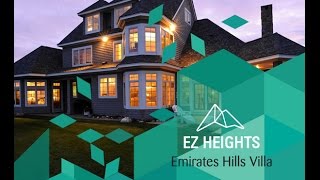 Buy Luxury Emirates Hills Villa through EZ Heights