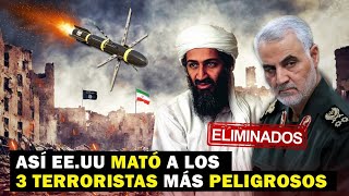 El día que EE.UU EJECUT0 a los TERR0RlSTAS más BUSCADOS I Bin Laden, Solemani y Al-Baghdadi