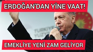 Cumhurbaşkanı Erdoğan, Emekli Maaşları Konusunda Yine Vaat Verdi