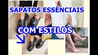 CALCADOS ESSENCIAIS/ BÁSICOS E ELEGANTES👠🥿👟🥾👢