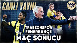 CANLI | Trabzonspor 2-3 Fenerbahçe | Fenerbahçe, Trabzon'da 3 Puanı Aldı!