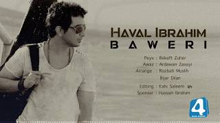 Haval Ibrahim - Baweri ( Lyrics Video ) 2019