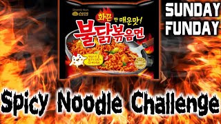 SPICY NOODLE CHALLENGE!! | SO HOT!! | Sunday Funday!