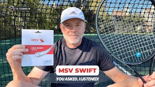 MSV Swift Review - A very unique poly from a string company you may have not heard before