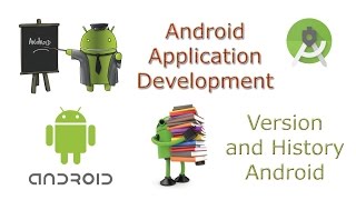 Learn Android Tutorial Application Development 2 Version of Android and History