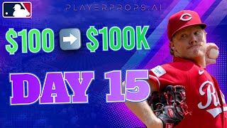 $100 into $100K Challenge | Day 15 | Free MLB Picks & Predictions 7/8/24