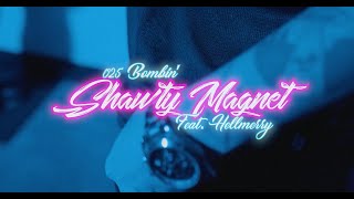 025 Bombin' - SHAWTY MAGNET feat. HELLMERRY (Official Music Video) prod by. Jwudz