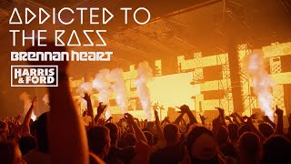 Brennan Heart X Harris & Ford - Addicted To The Bass