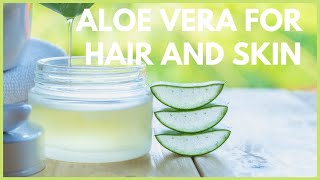 How to make aloe vera gel to use for skin & hair | Clear glowing skin, hair growth & store for years