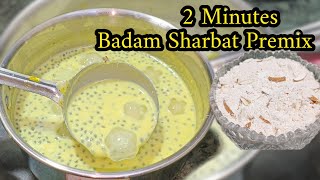 Iftar Special Badam Sharbat Pre Mix Recipe|2 Minutes Me Banaye Refreshing Badam Sharbat Iftar Me