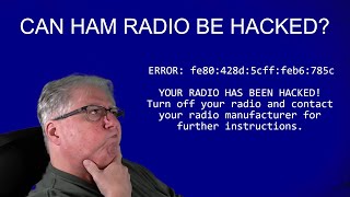 Can Ham Radio Be Hacked?