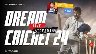 Independence Day Special:Dream Cricket 24 Live Gameplay | New Update Review |