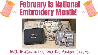 🧵February is National Embroidery Month | Thirty-One Ind. Director Andrea Carver