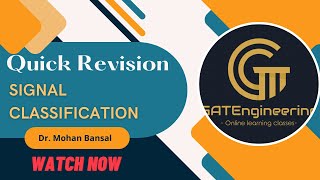 A Quick Revision on  Signal Classifications with Solved Examples