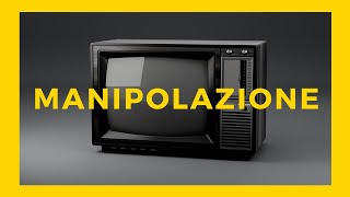 Le 10 TECNICHE di MANIPOLAZIONE