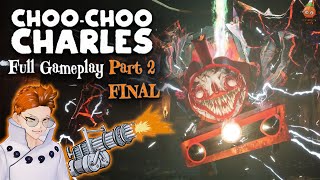 Choo Choo Charles Full Gameplay Part 2/2 Final