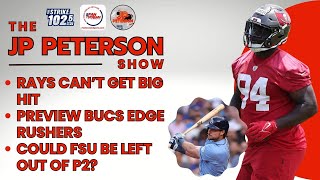 #Rays Can’t Get Big Hit | Preview #Bucs Edge Rushers | Could #FSU Be Left Out of P2? | JP Show