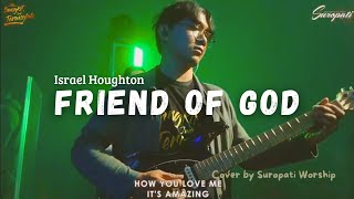 Friend Of God - Israel Houghton | GBI Suropati Malang