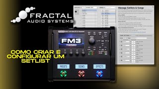 Setlist na Fractal Audio System: Como organizar suas músicas para shows!