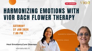 Harmonizing Emotions with Vior Bach Flower Therapy: A Journey into Emotional Wellness