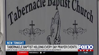 Tabernacle Baptist Church to hold daily community prayer events in December