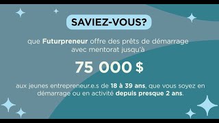 Futurpreneur augmente ses offres de prêts de démarrage jusqu’à 75 000 $