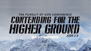 POG [Day 13] Contending For Higher Ground// Chine McDonald // Jesus House London