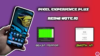 BEAST PERFORMANCE ROM - PIXEL EXPERIENCE | REDMI NOTE 10