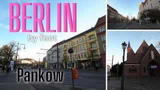 Spaziergang durch Berlin | Pankow [2022]