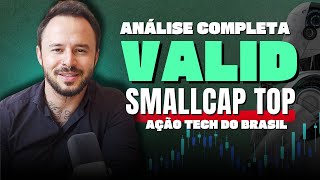 VALID é nossa TECH da Bolsa Brasileira - Análise completa VLID3 e resultados - Vale a pena investir?