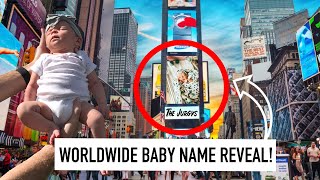 BABY NAME REVEAL ALL OVER THE WORLD! Coolest Name Announcement