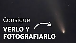 ¿Quieres ver el COMETA DEL SIGLO? 👉 Necesitas saber esto