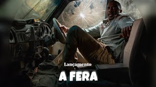 A Fera O FILME (Resumido) Lançamento