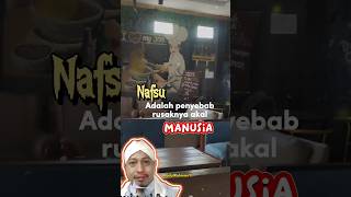 NAFSU Penyebab Rusak Akal Manusia | Quotes Story Harian | Kata Bijak Hari Ini - Motivasi hidup