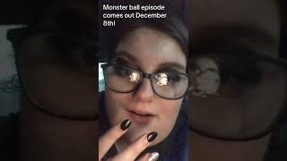 monster ball episode date and more  sneak peak 👀💖G3 SERIES NEWS UPDATE short video 💖