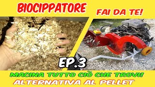 BIOCIPPATORE a disco fai da te Alternativa al pellet! Riduci costi energia. Motore auto 55cv PARTE 3