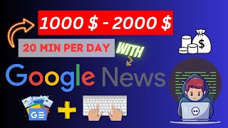 Earn $1400 PER DAY from Google News (best way to make money online 2023)