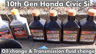 Changing my engine oil and transmission fluid on my | 10th Gen Honda Civic Si